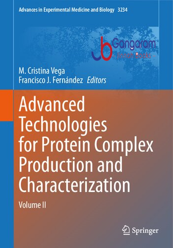 Advanced-Technologies-for-Protein-Complex-Production-and-Characterization-Volume-II-Advances-in-Experimental-Medicine-and-Biology-1453