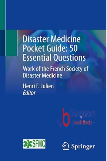 Disaster-Medicine-Pocket-Guide-50-Essential-Questions-Work-of-the-French-Society-of-Disaster-Medicine
