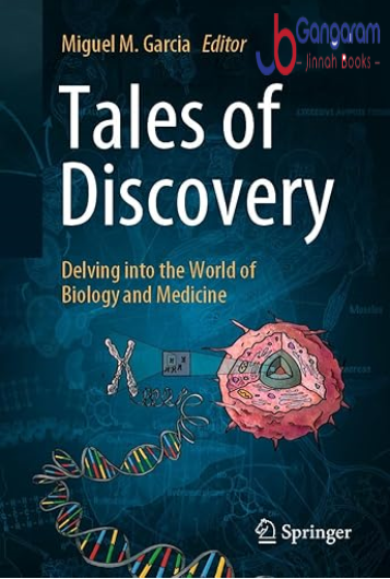 Tales-of-Discovery-Delving-into-the-World-of-Biology-and-Medicine