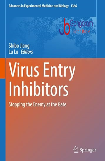 Virus-Entry-Inhibitors-Stopping-the-Enemy-at-the-Gate-Advances-in-Experimental-Medicine-and-Biology-Book-1366