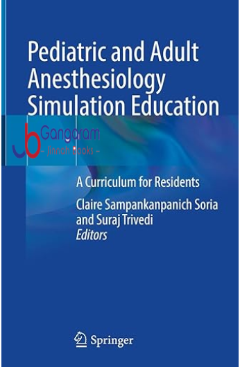 Pediatric-and-Adult-Anesthesiology-Simulation-Education-A-Curriculum-for-Residents