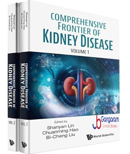 Comprehensive-Frontier-of-Kidney-Disease-in-2-Volumes