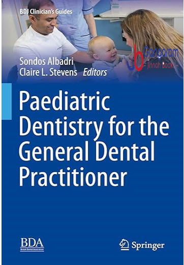 Paediatric-Dentistry-for-the-General-Dental-Practitioner-BDJ-Clinicians-Guides