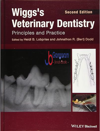 Wiggss-Veterinary-Dentistry-Principles-and-Practice-2nd-Edition