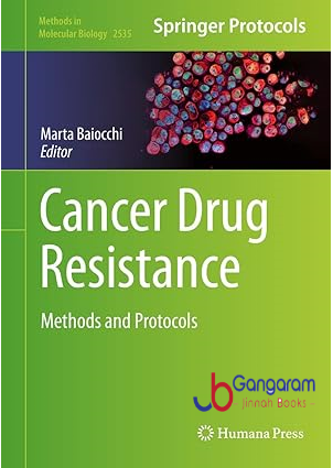 Cancer-Drug-Resistance-Methods-and-Protocols-Methods-in-Molecular-Biology-Book-2535
