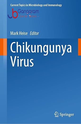 Chikungunya-Virus-Current-Topics-in-Microbiology-and-Immunology-Book-435