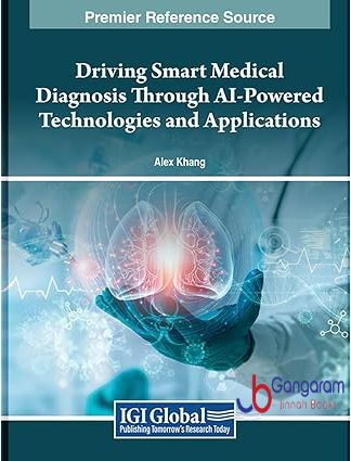 Driving-Smart-Medical-Diagnosis-Through-AI-Powered-Technologies-and-Applications