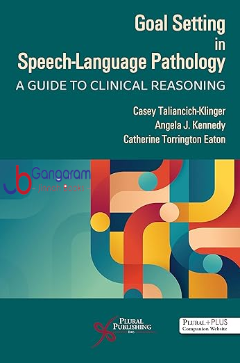 Goal-Setting-in-Speech-Language-Pathology-A-Guide-to-Clinical-Reasoning
