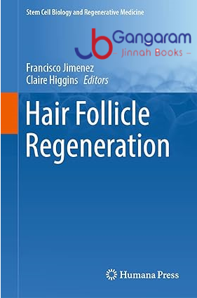 Hair-Follicle-Regeneration-Stem-Cell-Biology-and-Regenerative-Medicine-Book-72