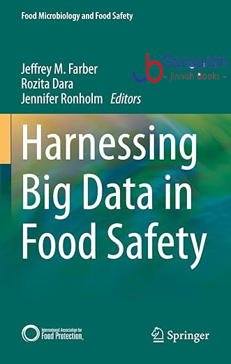 Harnessing-Big-Data-in-Food-Safety-Food-Microbiology-and-Food-Safety