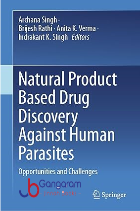 Natural-Product-Based-Drug-Discovery-Against-Human-Parasites-Opportunities-and-Challenges