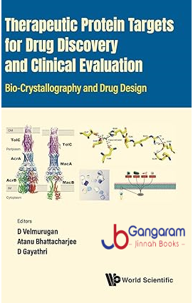 Therapeutic-Protein-Targets-For-Drug-Discovery-And-Clinical-Evaluation-Bio-crystallography-And-Drug-Design