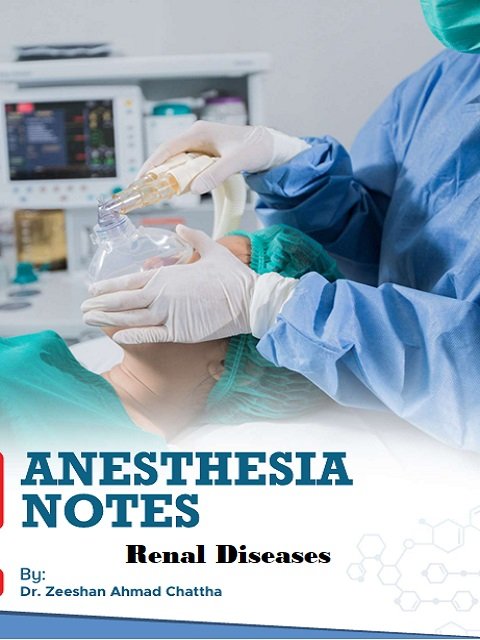 Anesthesia Notes Renal Diseases