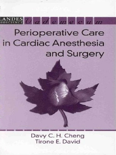 Perioperative Care in Cardiac Anesthesia and Surgery