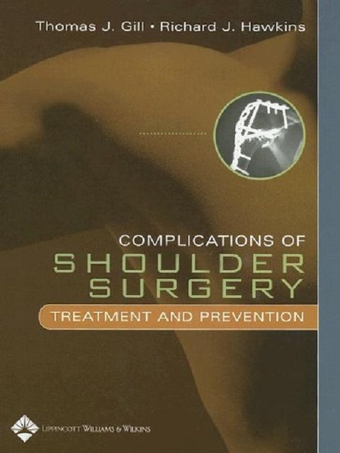 Complications of Shoulder Surgery Treatment and Prevention