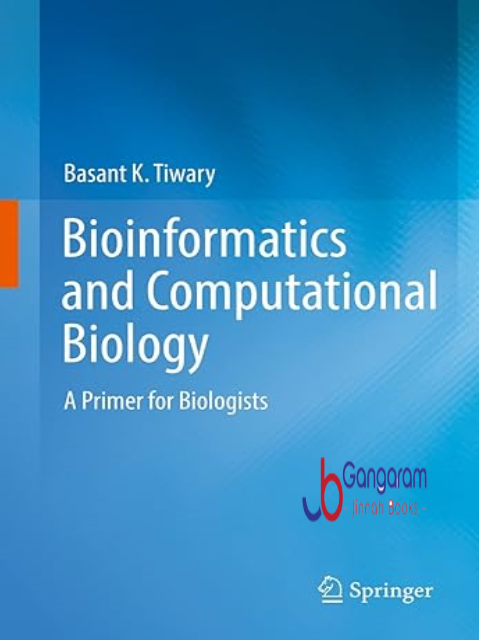 Bioinformatics-and-Computational-Biology-A-Primer-for-Biologists