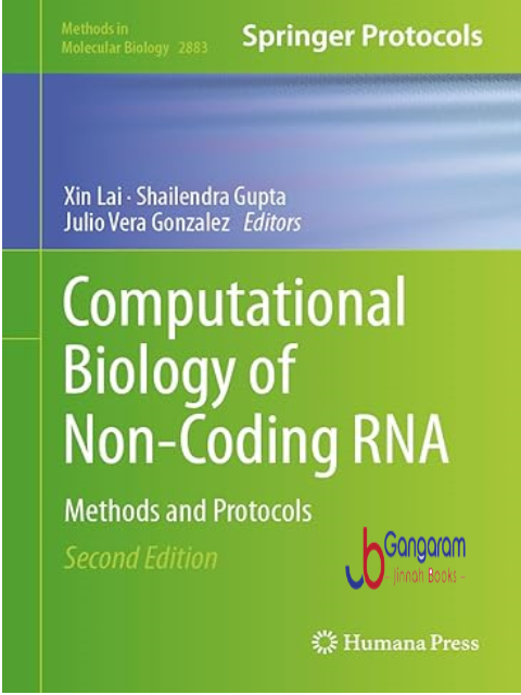 Computational-Biology-of-Non-Coding-RNA-Methods-and-Protocols-Methods-in-Molecular-Biology-Book-2883-2nd-Edition