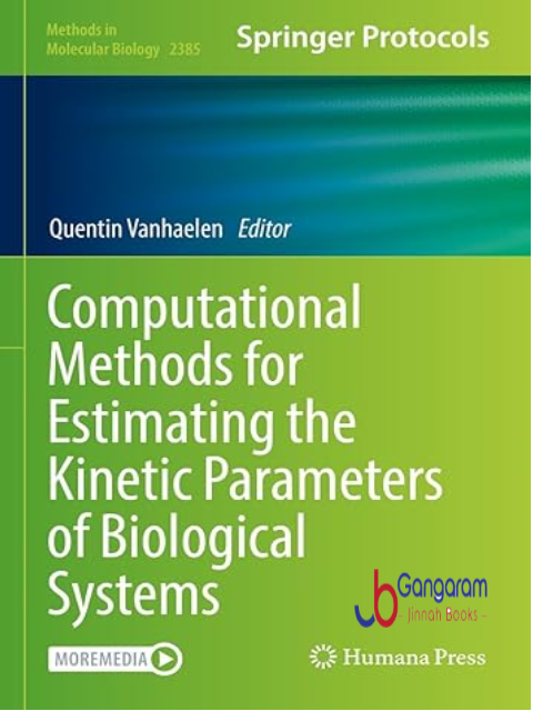 Computational-Methods-for-Estimating-the-Kinetic-Parameters-of-Biological-Systems-Methods-in-Molecular-Biology-Book-2385
