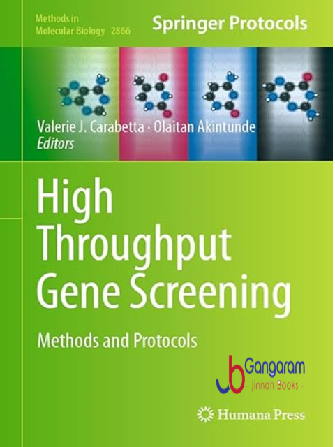 High-Throughput-Gene-Screening-Methods-and-Protocols-Methods-in-Molecular-Biology-Book-2866