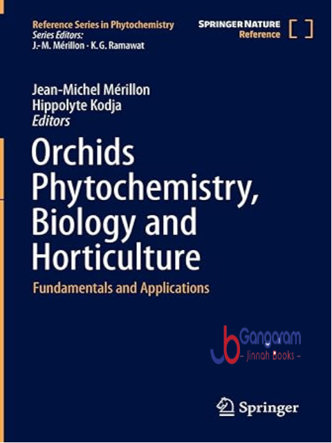 Orchids-Phytochemistry-Biology-and-Horticulture-Fundamentals-and-Applications-Reference-Series-in-Phytochemistry