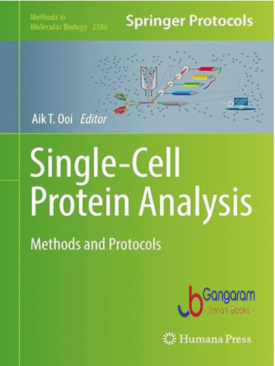 Single-Cell Protein Analysis: Methods and Protocols