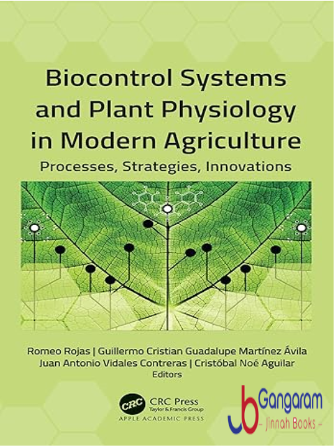 Biocontrol-Systems-and-Plant-Physiology-in-Modern-Agriculture-Processes-Strategies-Innovations