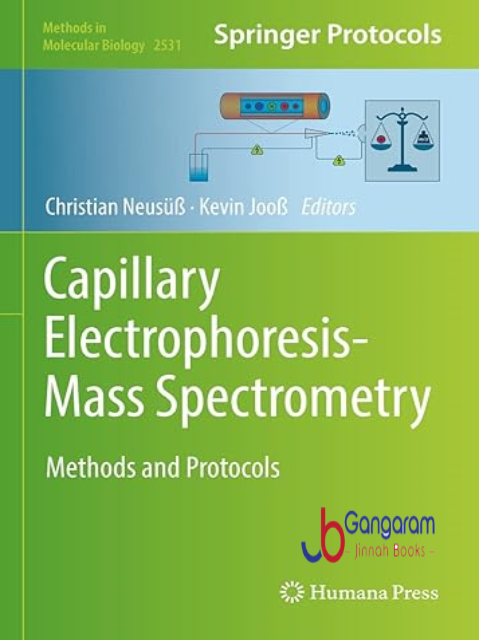Capillary-Electrophoresis-Mass-Spectrometry-Methods-and-Protocols-Methods-in-Molecular-Biology-Book-2531