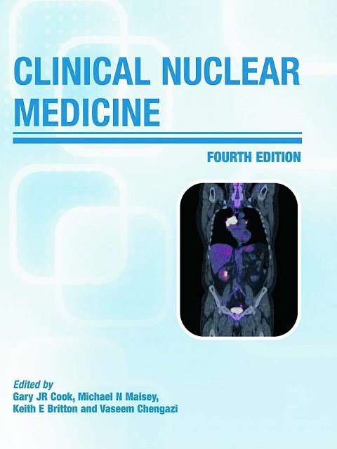 Clinical Nuclear Medicine (Hodder Arnold Publication)