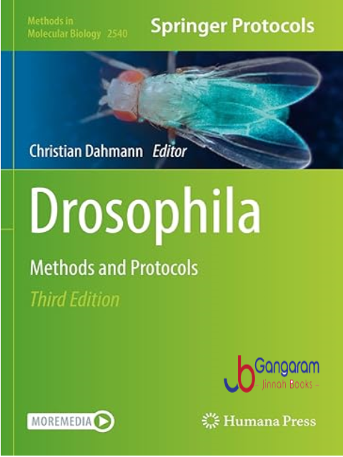 Drosophila-Methods-and-Protocols-Methods-in-Molecular-Biology-3rd-Edition
