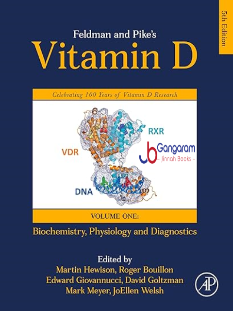 Feldman-and-Pikes-Vitamin-D-Volume-One-Biochemistry-Physiology-and-Diagnostics-5th-Edition