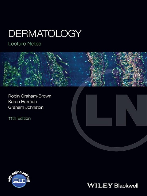 Lecture Notes Dermatology, 11th Edition