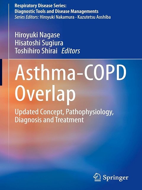 Asthma-COPD Overlap Updated Concept, Pathophysiology, Diagnosis and Treatment