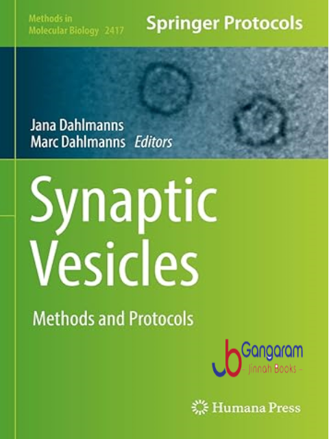 Synaptic-Vesicles-Methods-and-Protocols-Methods-in-Molecular-Biology-2417