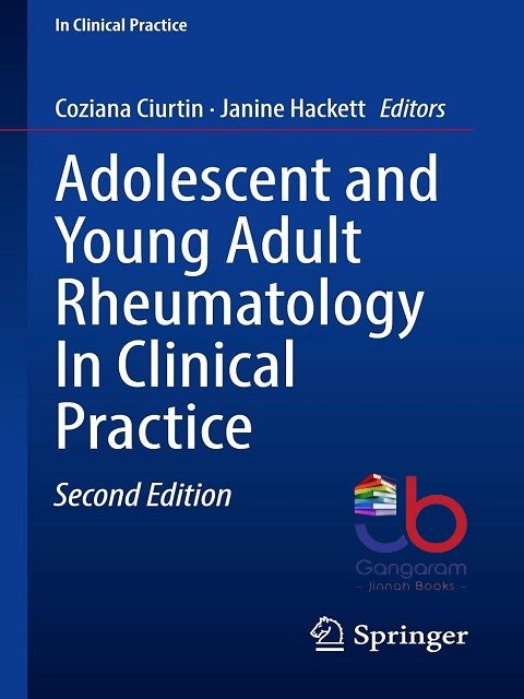 Adolescent and Young Adult Rheumatology In Clinical Practice