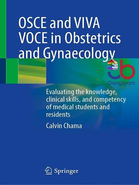 OSCE and VIVA VOCE in Obstetrics and Gynaecology