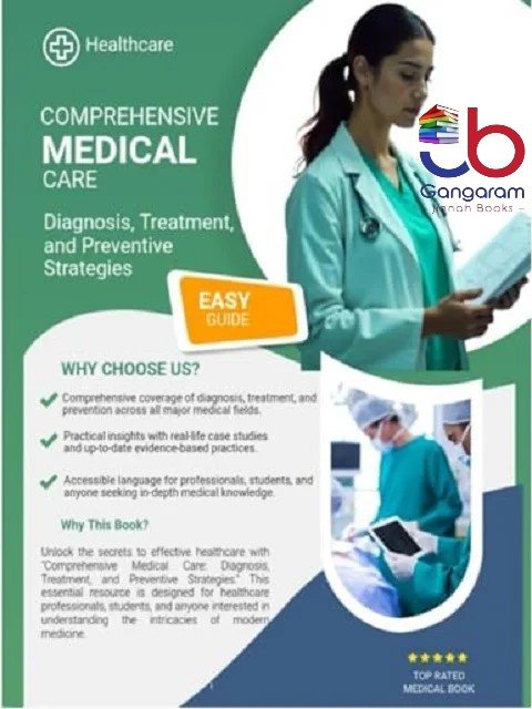 Comprehensive Medical Care – Diagnosis, Treatment, and Preven