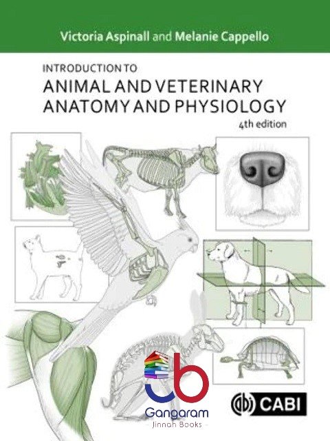 Introduction to Animal and Veterinary Anatomy and Physiology